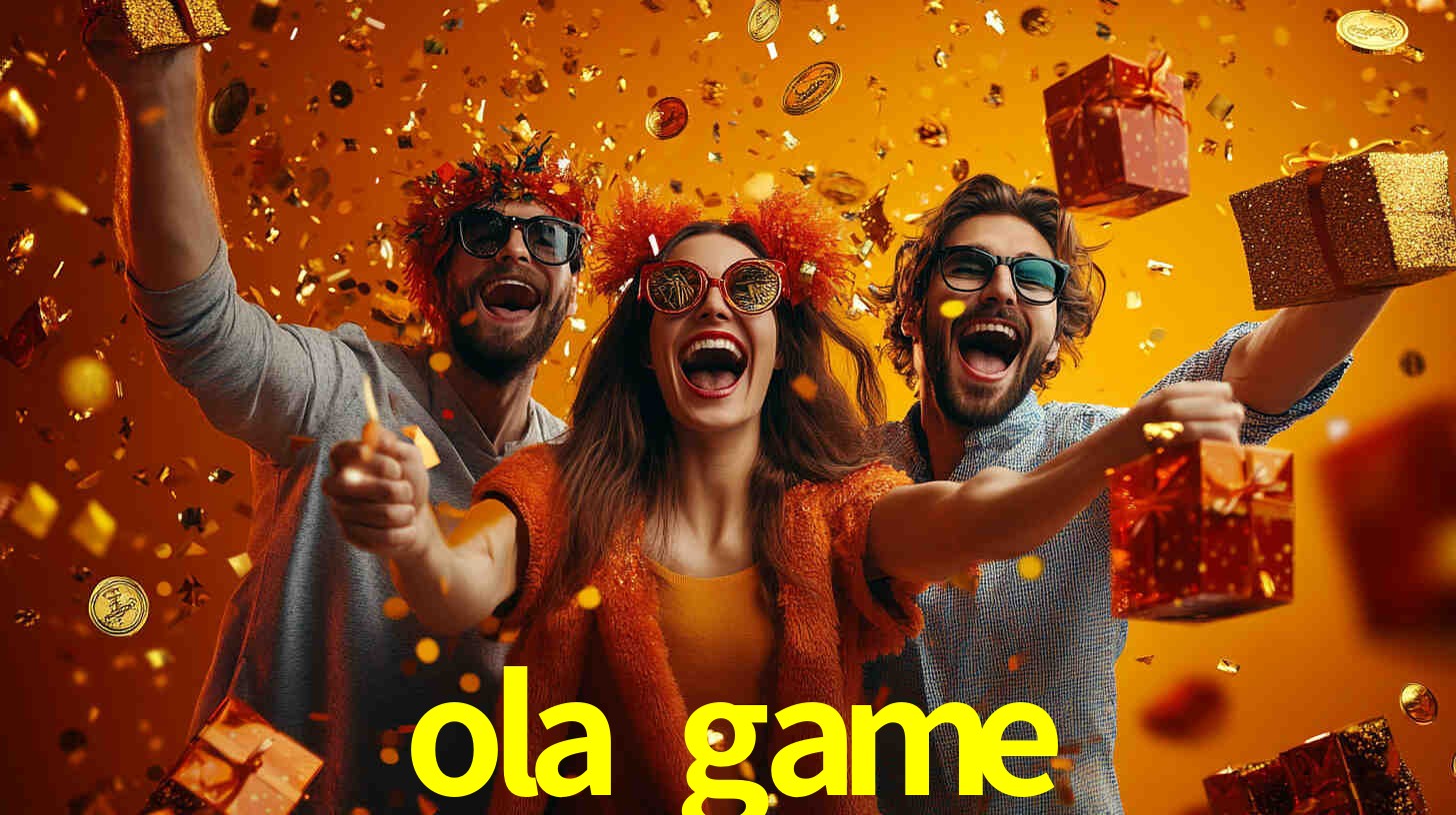 ola game