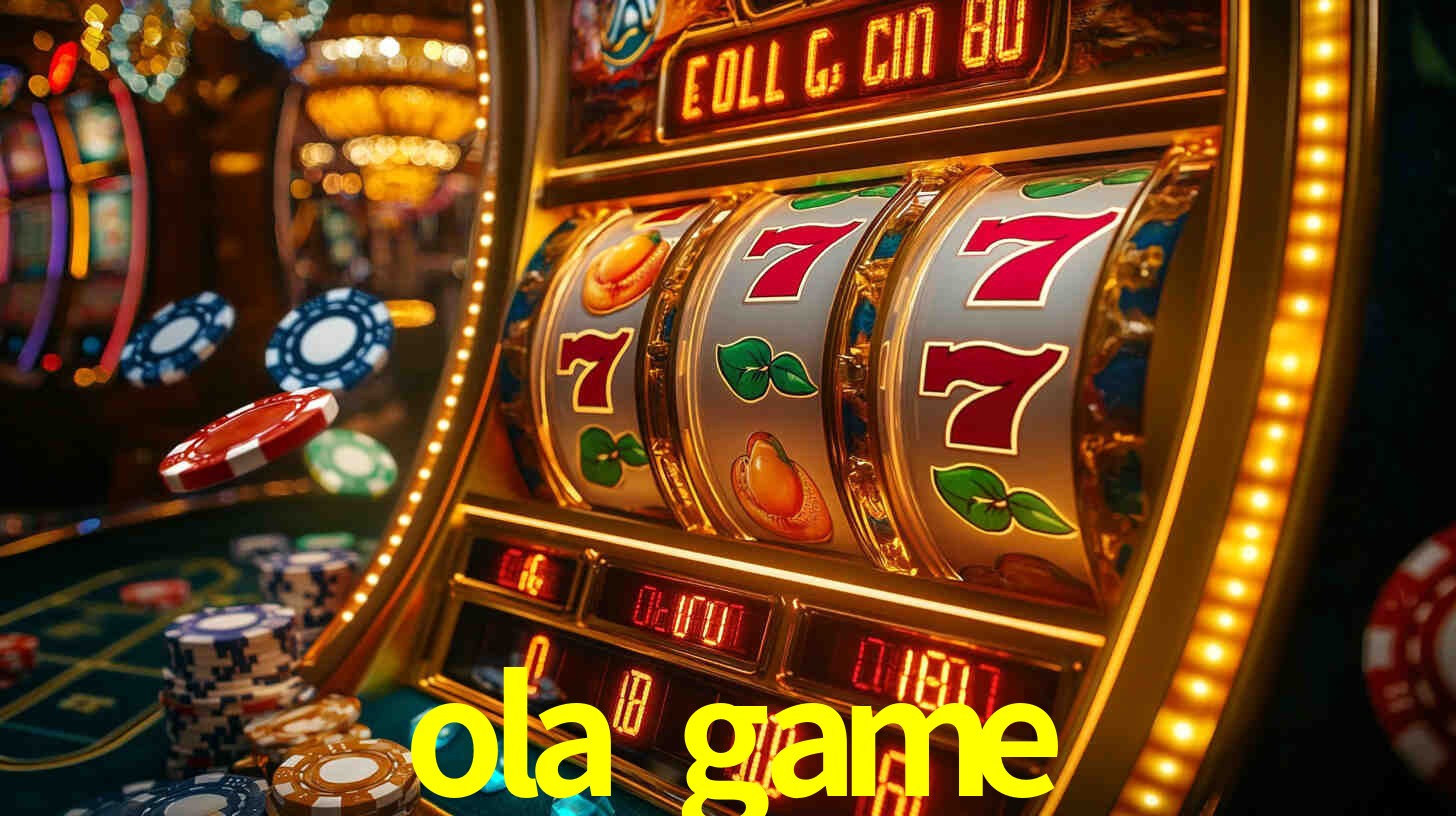 ola game,ola.game