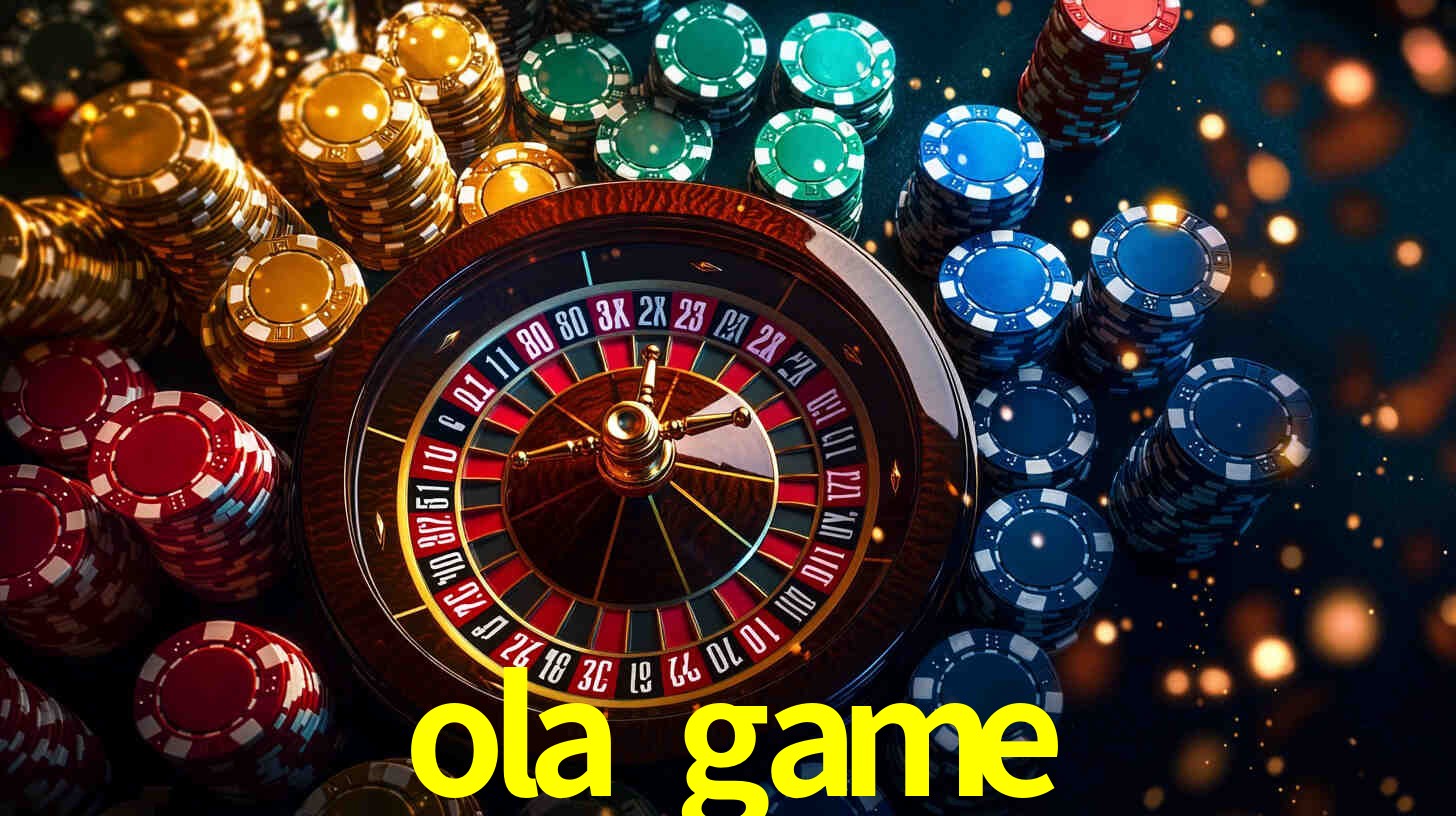ola game,ola.game